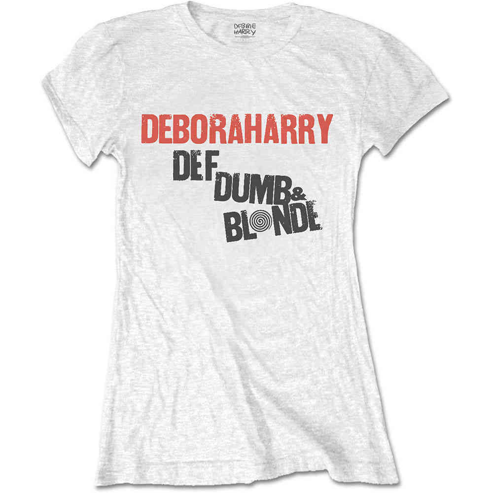 Blondie - Def, Dumb & Blonde Dames Tshirt - Wit